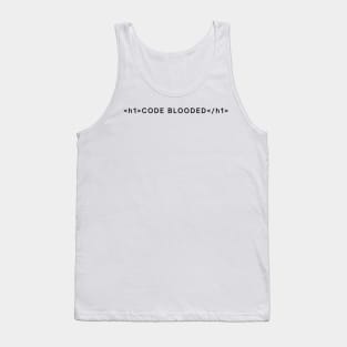 Code Blooded Funny Pun Web Developer Tank Top